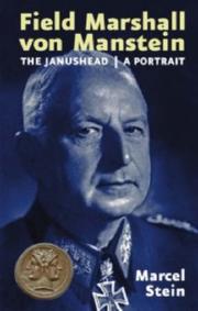 Field Marshal Von Manstein, a Portrait: The Janushead