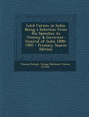 Lord Curzon in India 1898 - 1905