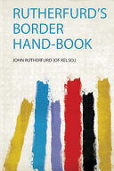 Rutherfurd's Border Hand Book