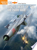 MiG-21 Aces of the Vietnam War