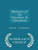 Memoirs of the Chevalier De Johnstone