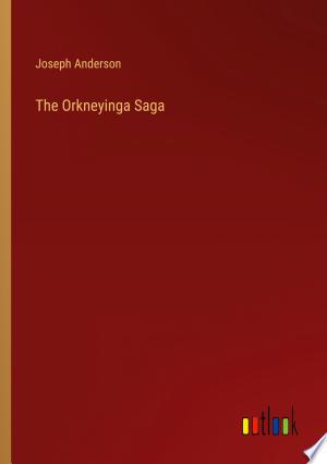 The Orkneyinga Saga