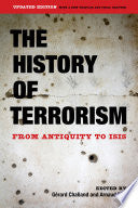 The History of Terrorism: From Antiquity to ISIS