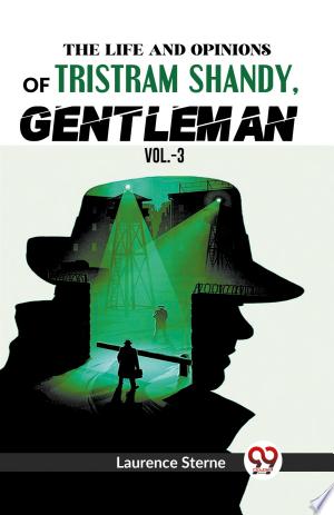 The Life and Opinions of Tristram Shandy, Gentleman & a Sentimental Journey Through France & Italy (2 Volumes) [Leather Bound]