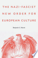 The Nazi-Fascist New Order for European Culture