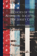 Echoes of the Aesthetic Society
