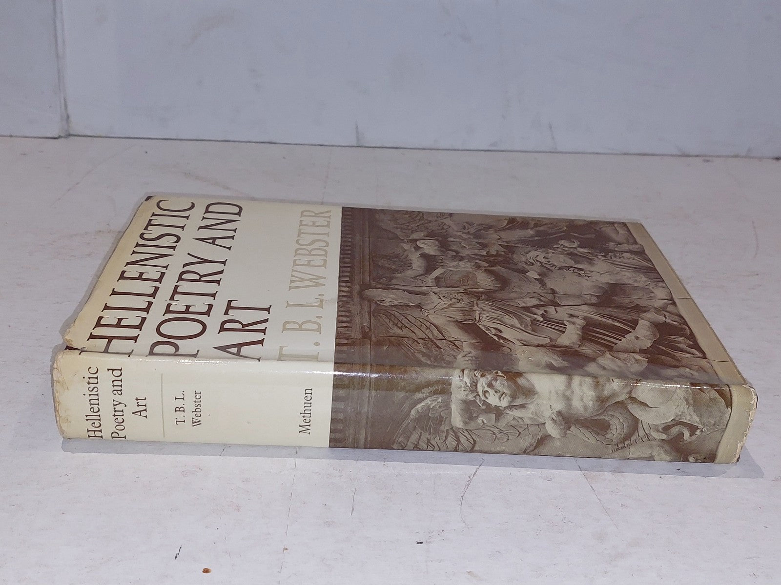 Hellenistic Poetry & Art by T B. L. Webster (1964) [Methuen & Co] Hb Book1
