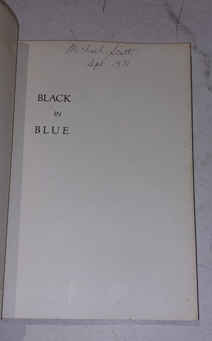 Black in Blue: A Study of the Negro Policeman by Nicholas Alex (1969) pb1