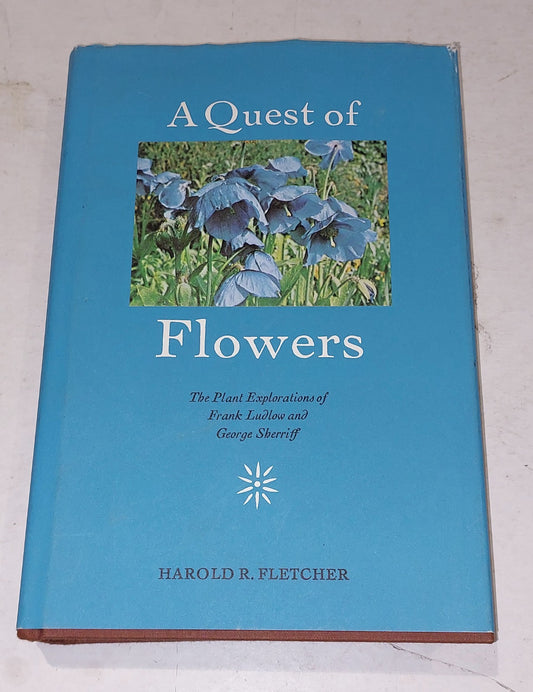 A Quest for Flowers by H.R. Fletcher. 1st.edition, (1975) Hb Book0