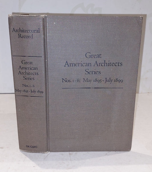 Great American Architect Series, Nos. 16, May 1895july 1899 [Da Capo Press] Hb0