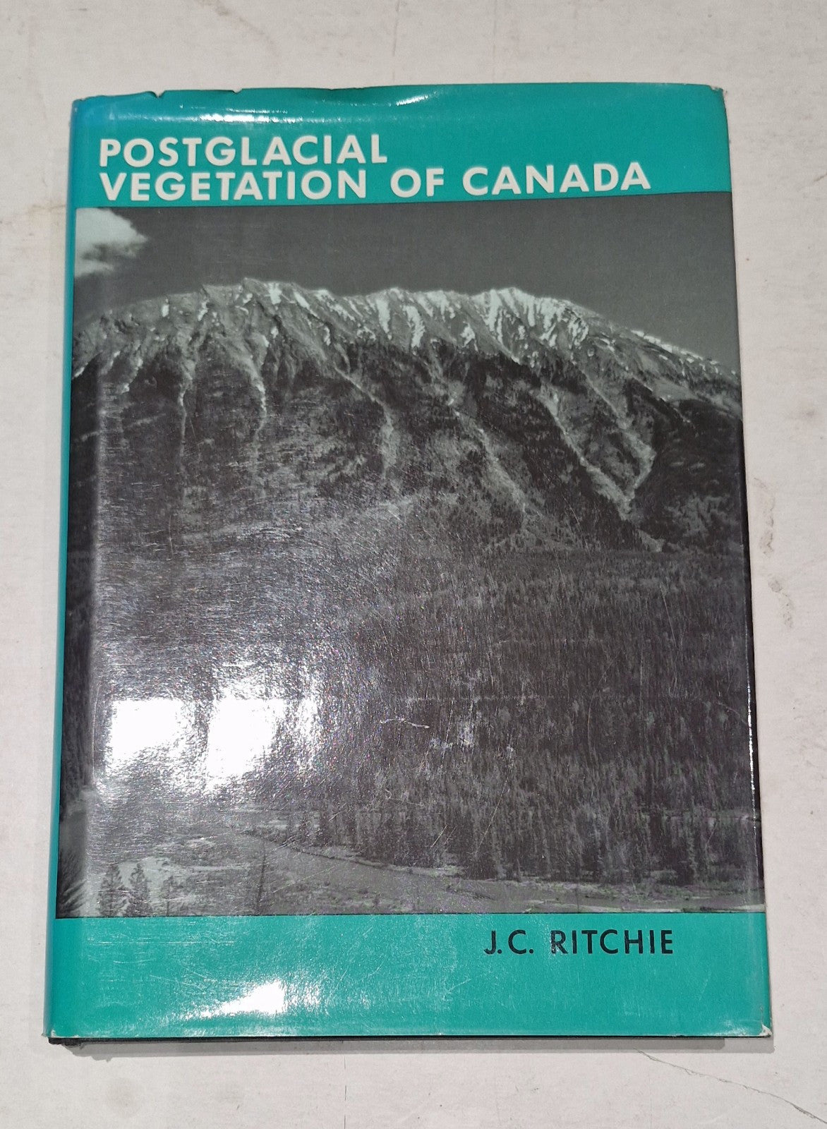 POST-GLACIAL VEGETATION OF CANADA By J. C. Ritchie (1987) Hb Book0