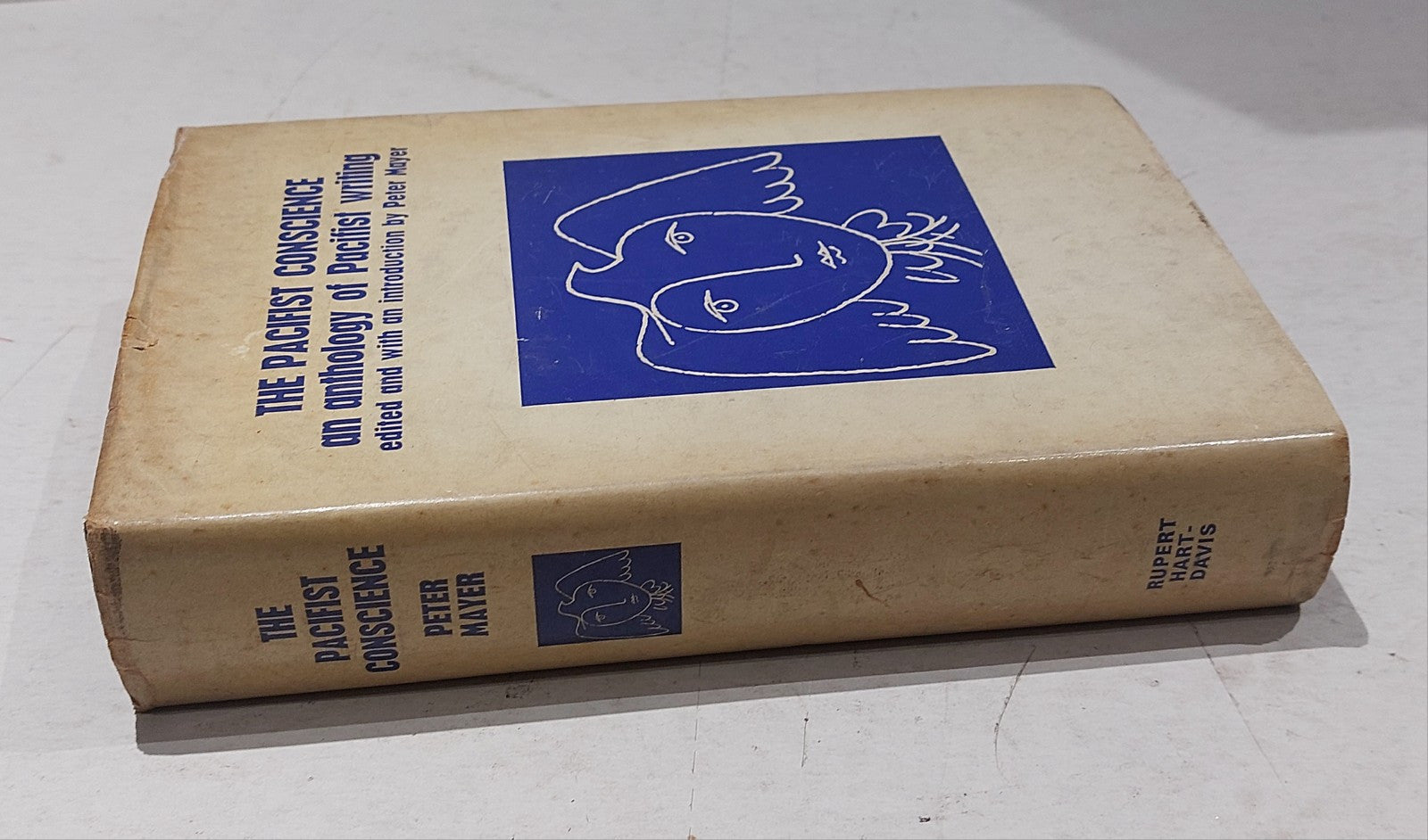 The Pacifist Conscience / Edited by Peter Mayer (1966) First Edition Hb Book1