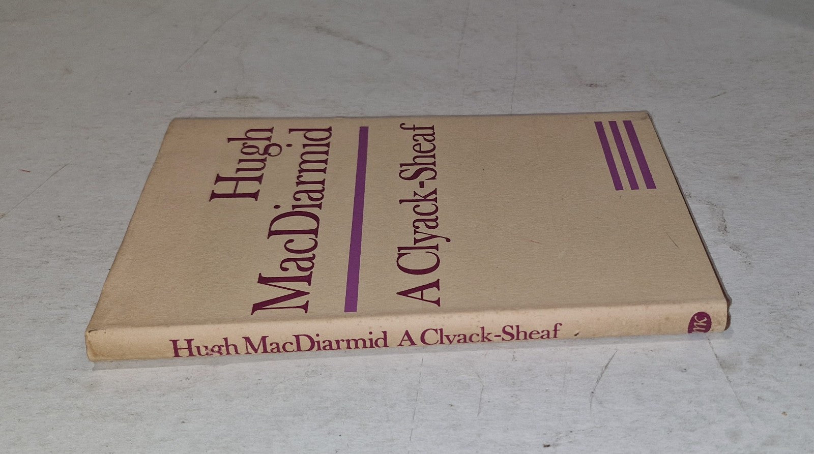 1969 Hugh Macdiarmid : A Clyack-Sheaf, 1st Edition [MacGibbon & Kee]1