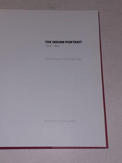 The Indian Portrait: 15601860,Rosemary Crill,Kapil Jariwala (2010) Hb Book3