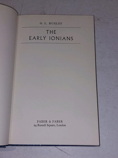 The early ionians by G. L. Huxley 1st HB FABER & FABER 19663