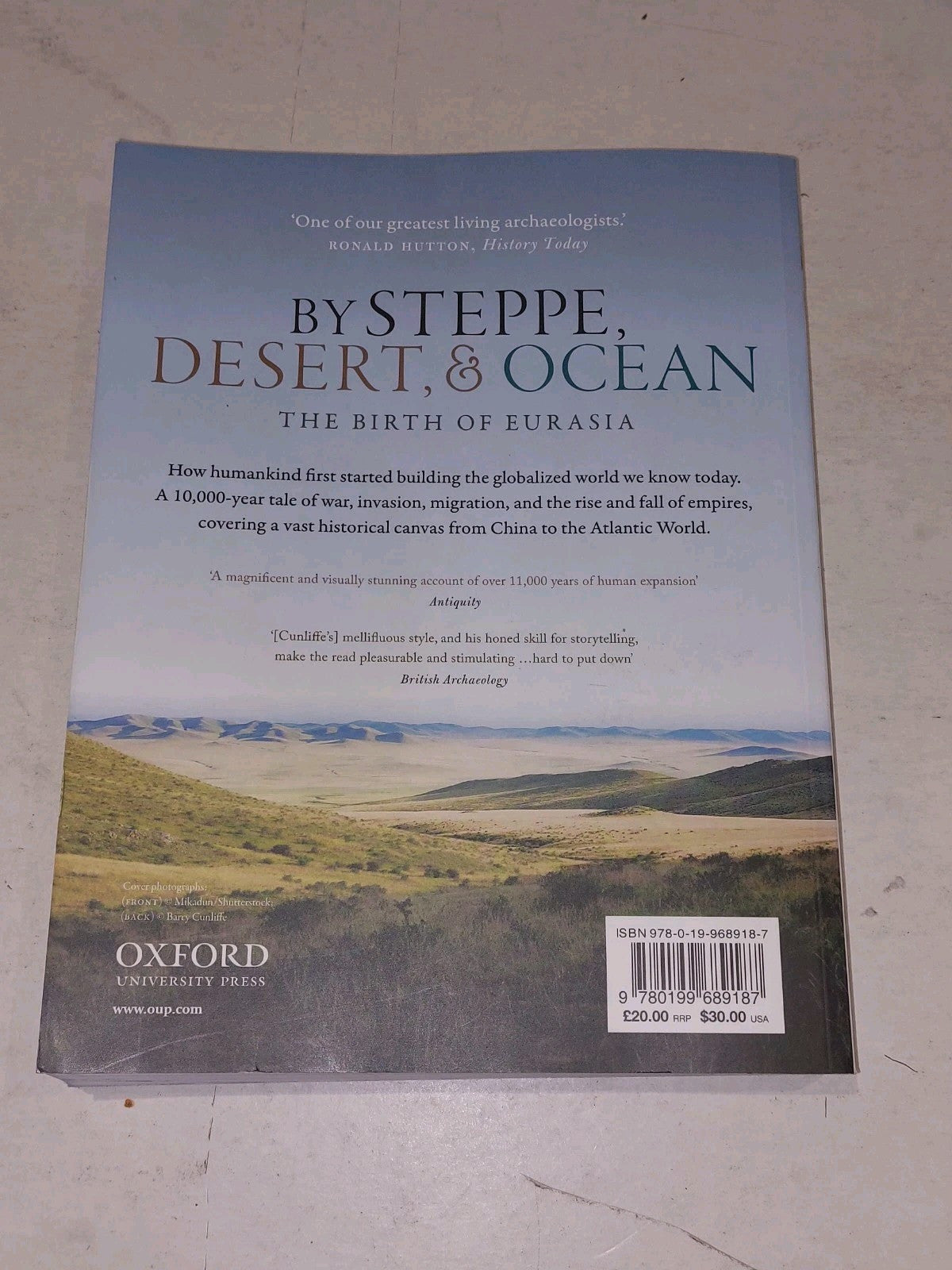 By Steppe, Desert, and Ocean: The Birth of Eurasia by Barry Cunliffe (2017) Pb2