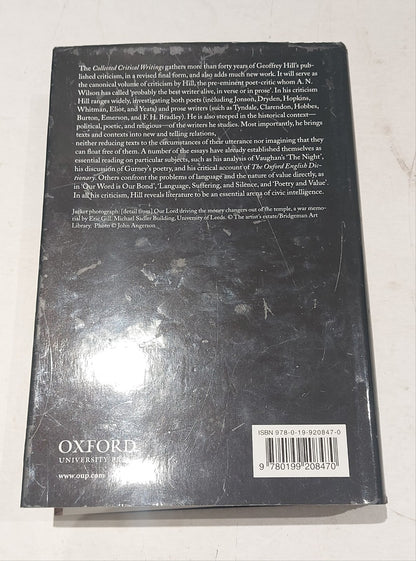 Geoffrey Hill: Collected Critical Writings (2008) 1st Ed Hb Book2