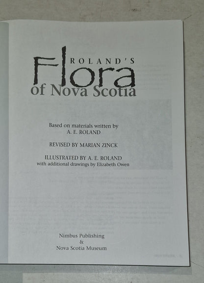 Roland's Flora of Nova Scotia Volume 1 & 2 by Marian Zinck Pb Book9