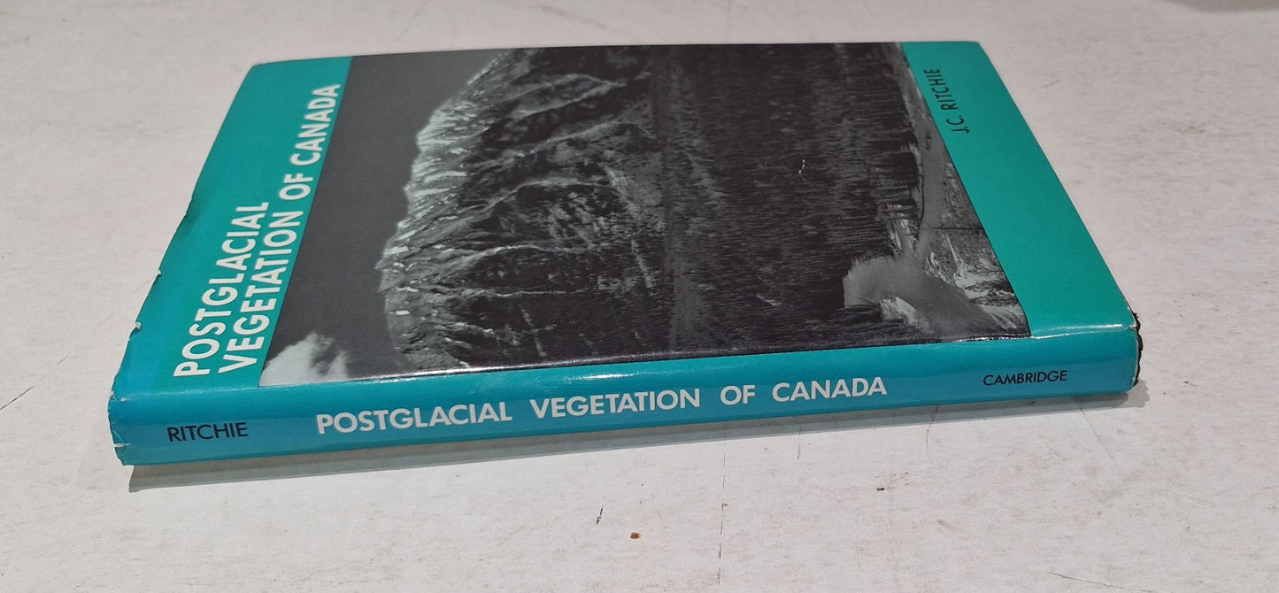 POST-GLACIAL VEGETATION OF CANADA By J. C. Ritchie (1987) Hb Book1