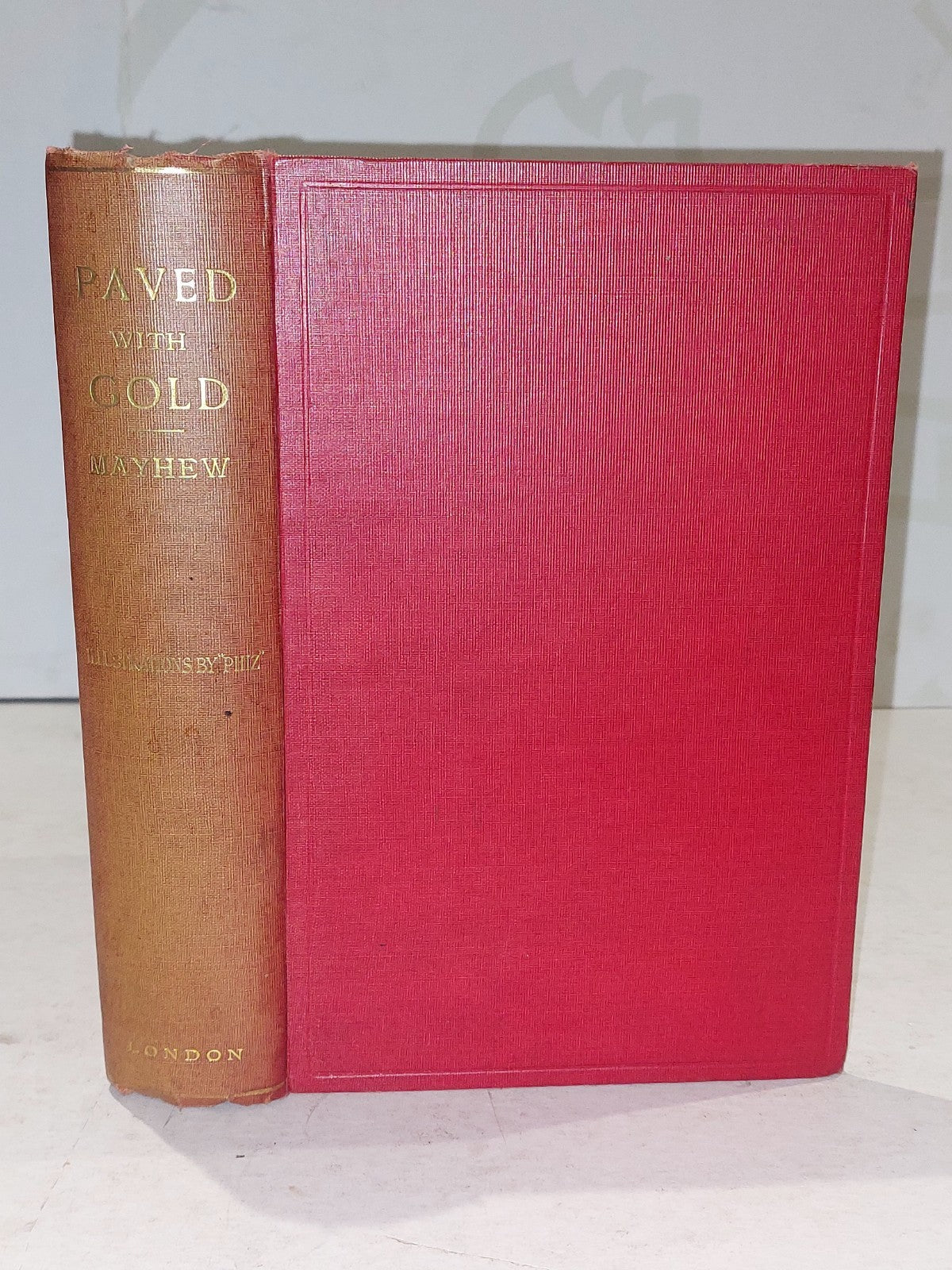 Augustus Mayhew. Paved with Gold.  romance and reality, streets Of London. 18990