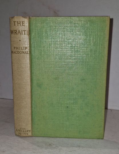 The Wraith by Philip Macdonanld, Literary Press Circa 1938 Vintage Crime Fiction0