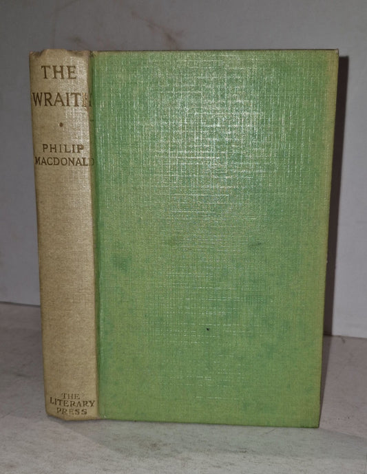 The Wraith by Philip Macdonanld, Literary Press Circa 1938 Vintage Crime Fiction0