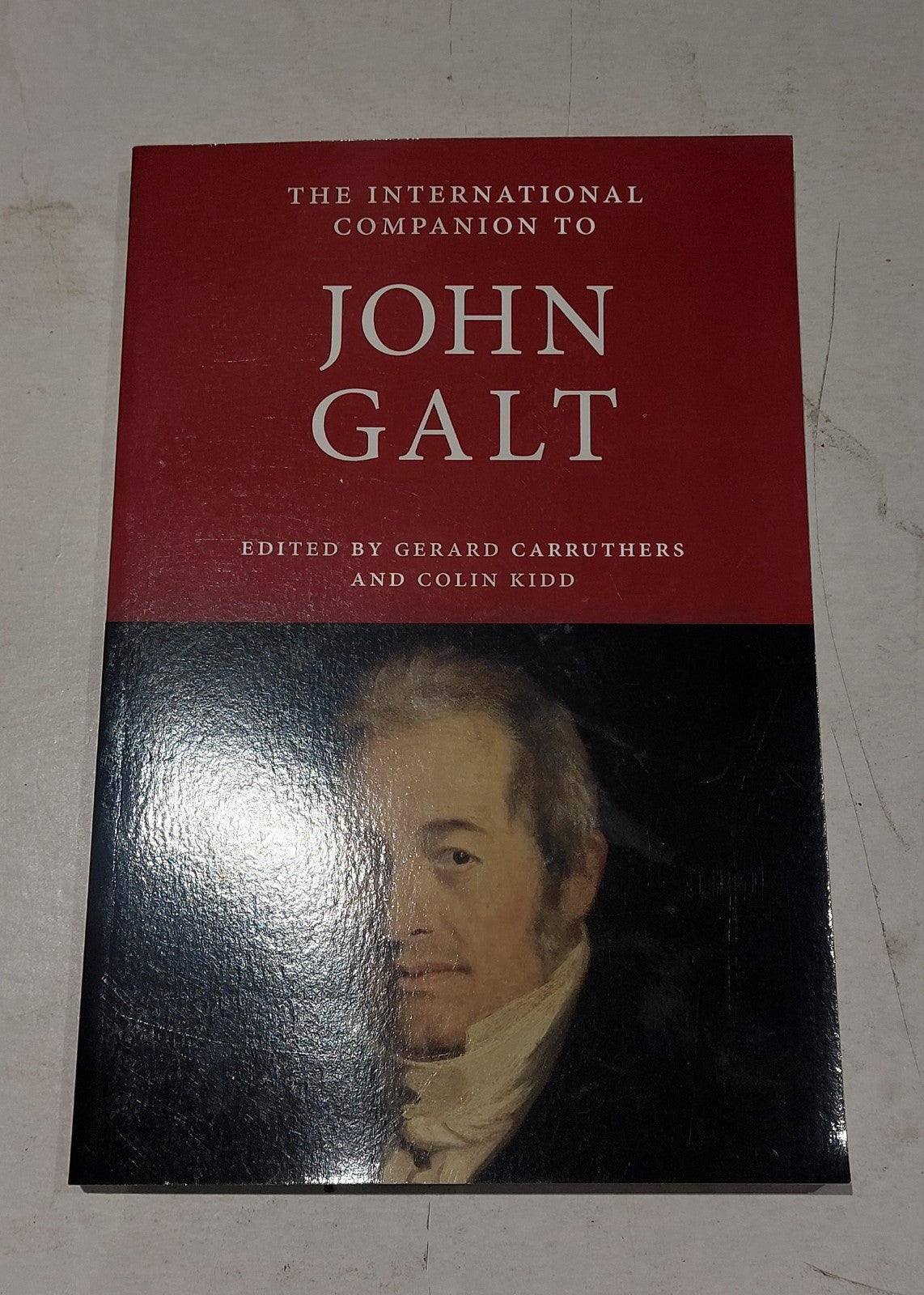 The International Companion to John Galt [Scottish Lit. Int.] (2017) Pb Book0