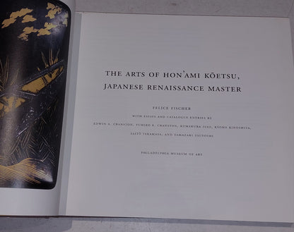 Felice Fischer Arts of Hon'ami Koetsu; 1st Ed (2000) Hb Book4