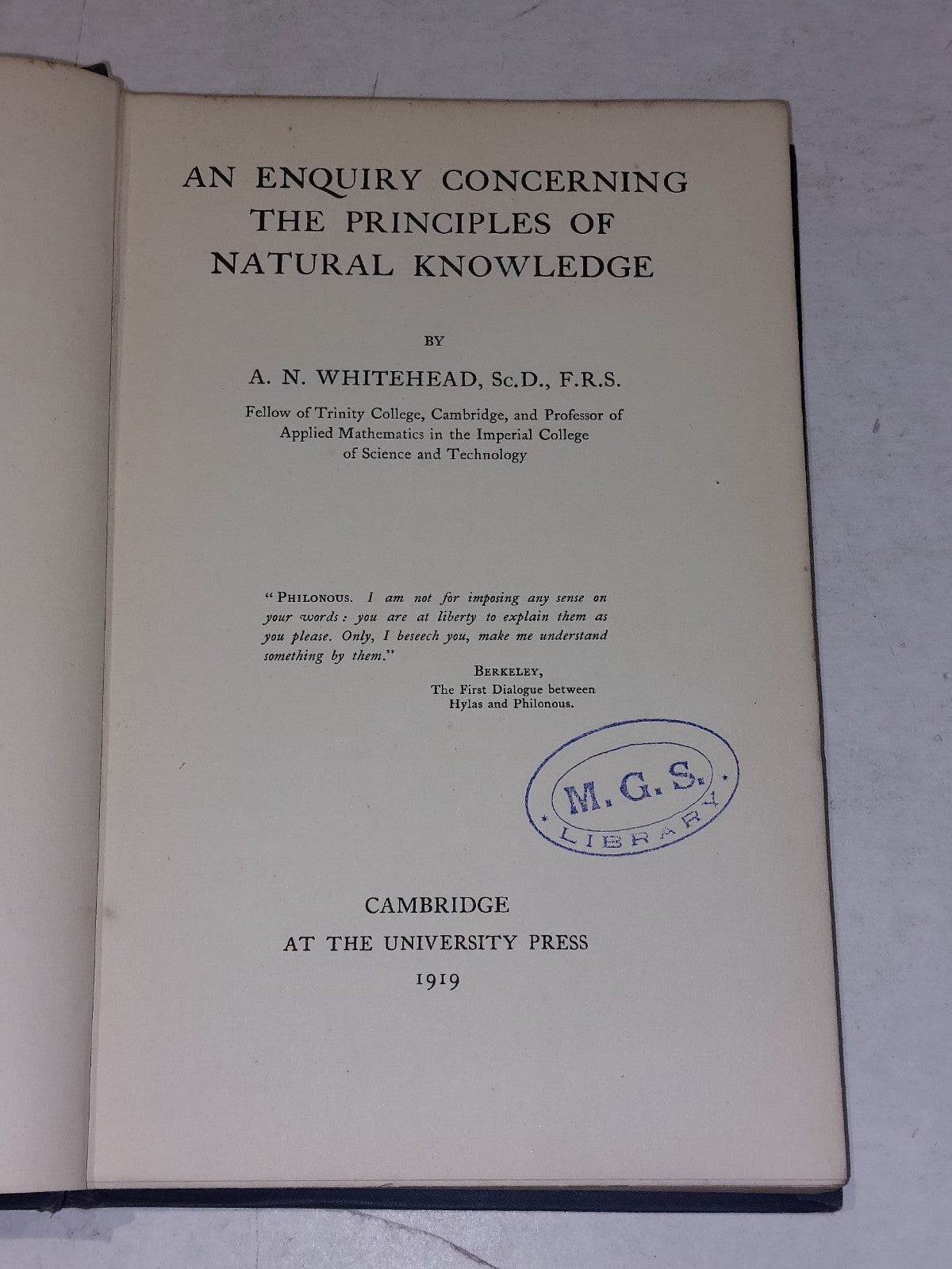 ENQUIRY CONCERNING PRINCIPLES OF NATURAL KNOWLEDGE by A. N. Whitehead 1st, 19193