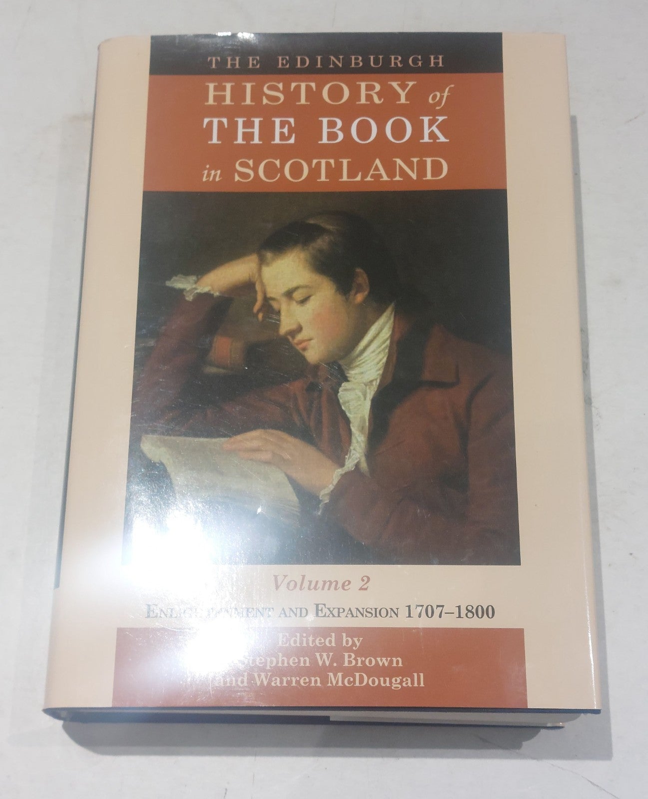 The Edinburgh History of the Book in Scotland [Volume 2] 2012 Hb Book0