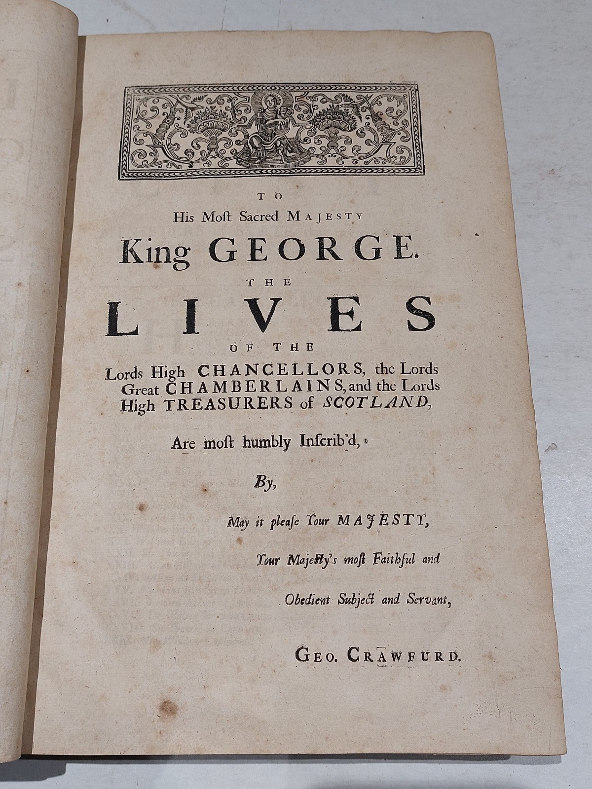 Lives & Characters Of The Officers Of The Crown [Vol.1] 1726, By G. Crawfurd Hb 8