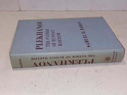 Plekhanov The Father Of Russian Marxism by Samuel H. Baron (1963) hb book1