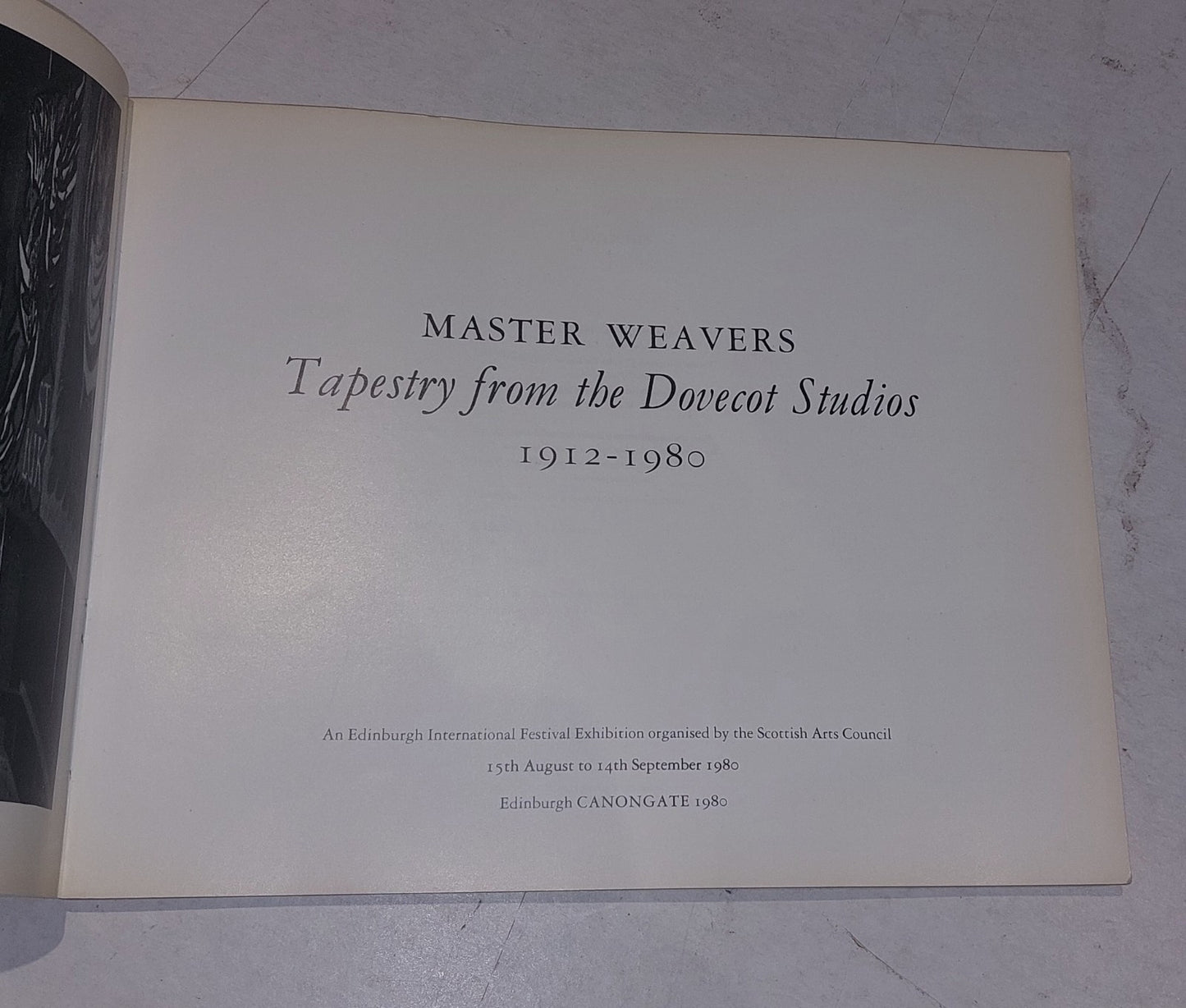 Master Weavers, Tapestry from the Dovecot Studios, 1912-1980 Pb Book3