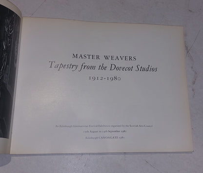 Master Weavers, Tapestry from the Dovecot Studios, 1912-1980 Pb Book3