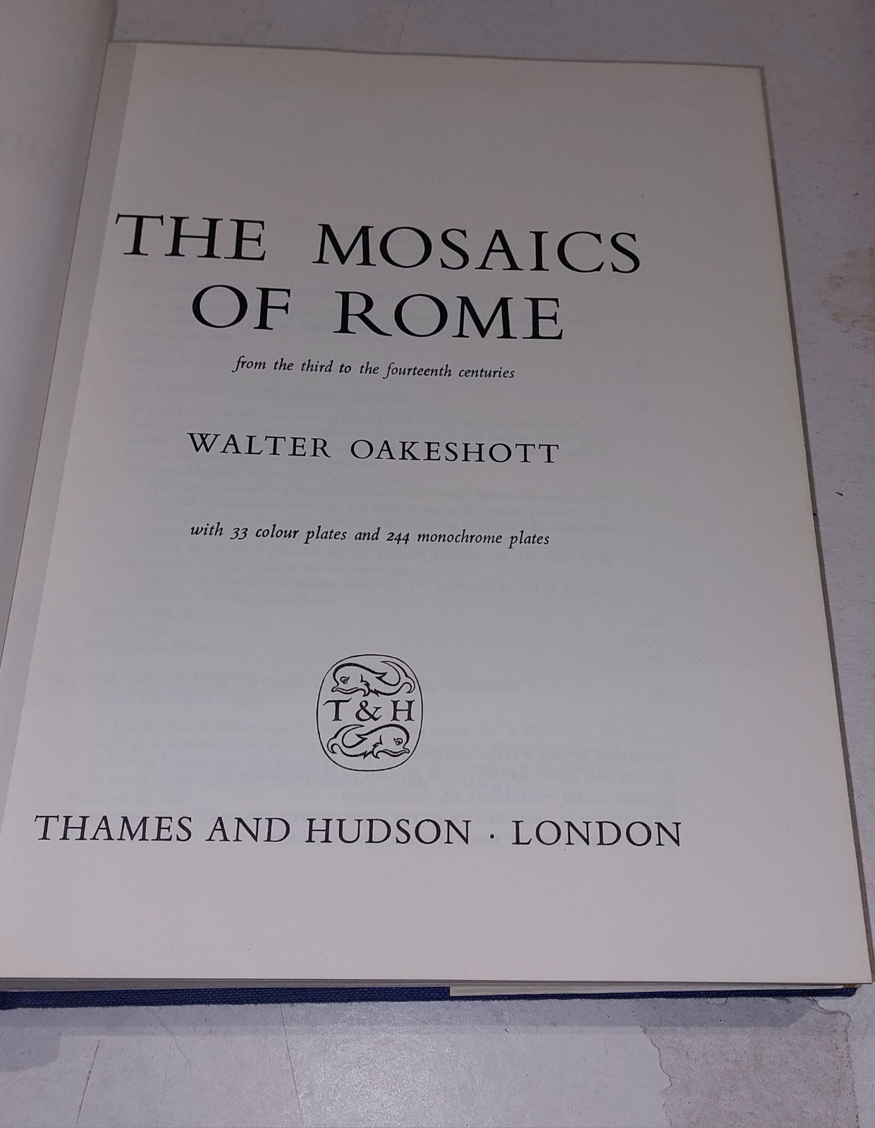 The Mosaics of Rome  from the thrid to the fourteenth centuries (1967) Hb Book3