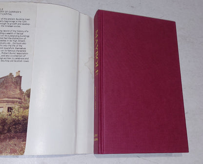 Maybole, Carrick's Capital by James T. Gray (1982) Hb Book with DJ4