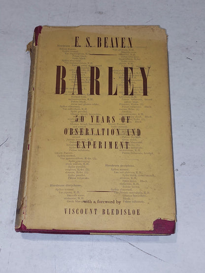 Barley - Fifty Years Of Observation And Development By E. S. Beavan. Duckworth 0
