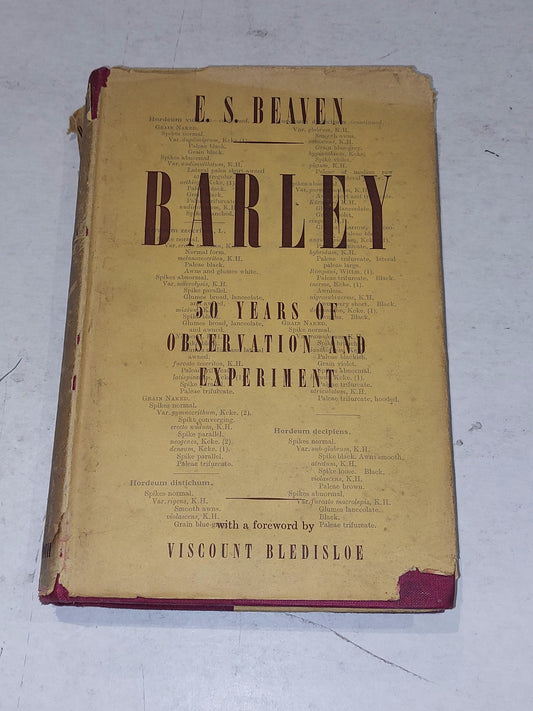 Barley - Fifty Years Of Observation And Development By E. S. Beavan. Duckworth 0