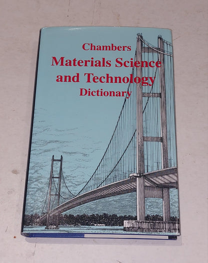 Chambers Materials Science & Technology Dictionary, Peter Walker (1993) Hb Book0