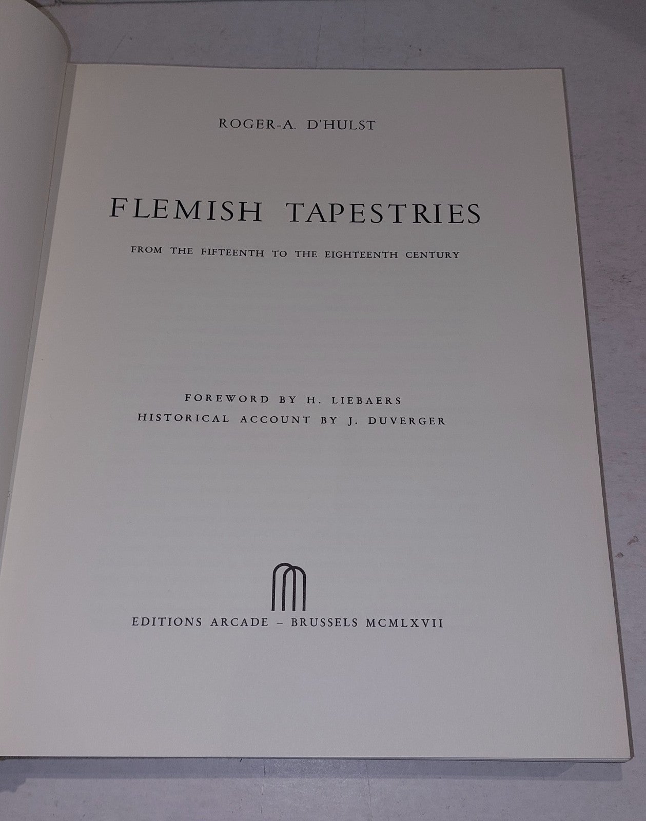 Roger A d'Hulst / Flemish Tapestries from the Fifteenth to the Eighteenth 1st ed8