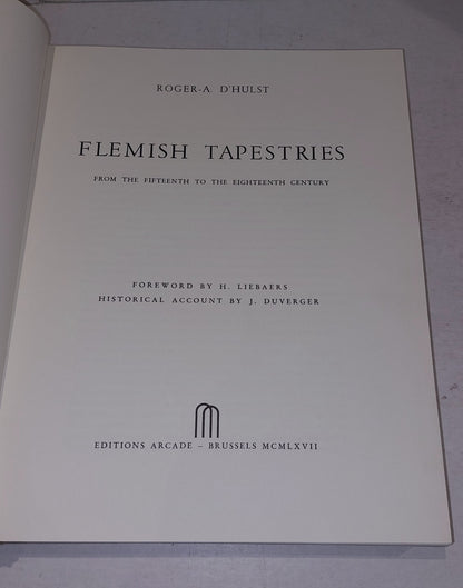 Roger A d'Hulst / Flemish Tapestries from the Fifteenth to the Eighteenth 1st ed8