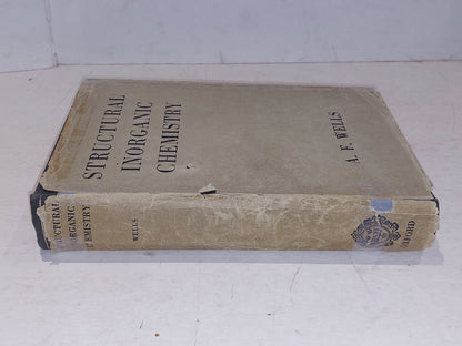 A F Wells Structural Inorganic Chemistry 1945 1st Ed With Dj Hb Book1