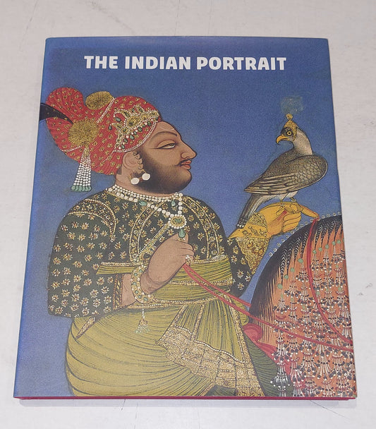 The Indian Portrait: 15601860,Rosemary Crill,Kapil Jariwala (2010) Hb Book0