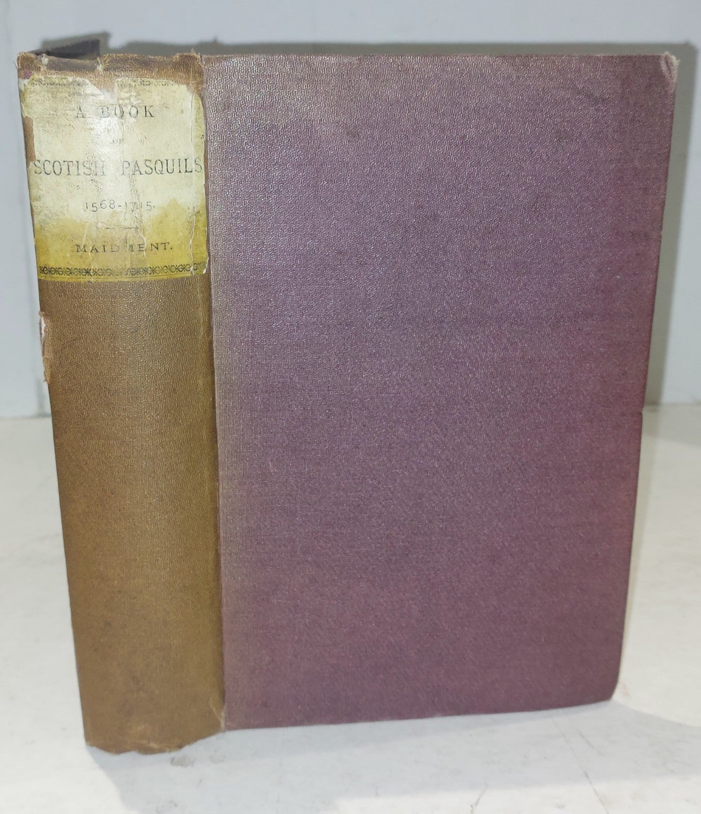 A Book of Scotish Pasquils 15681715 William Paterson 1868 Maidment0