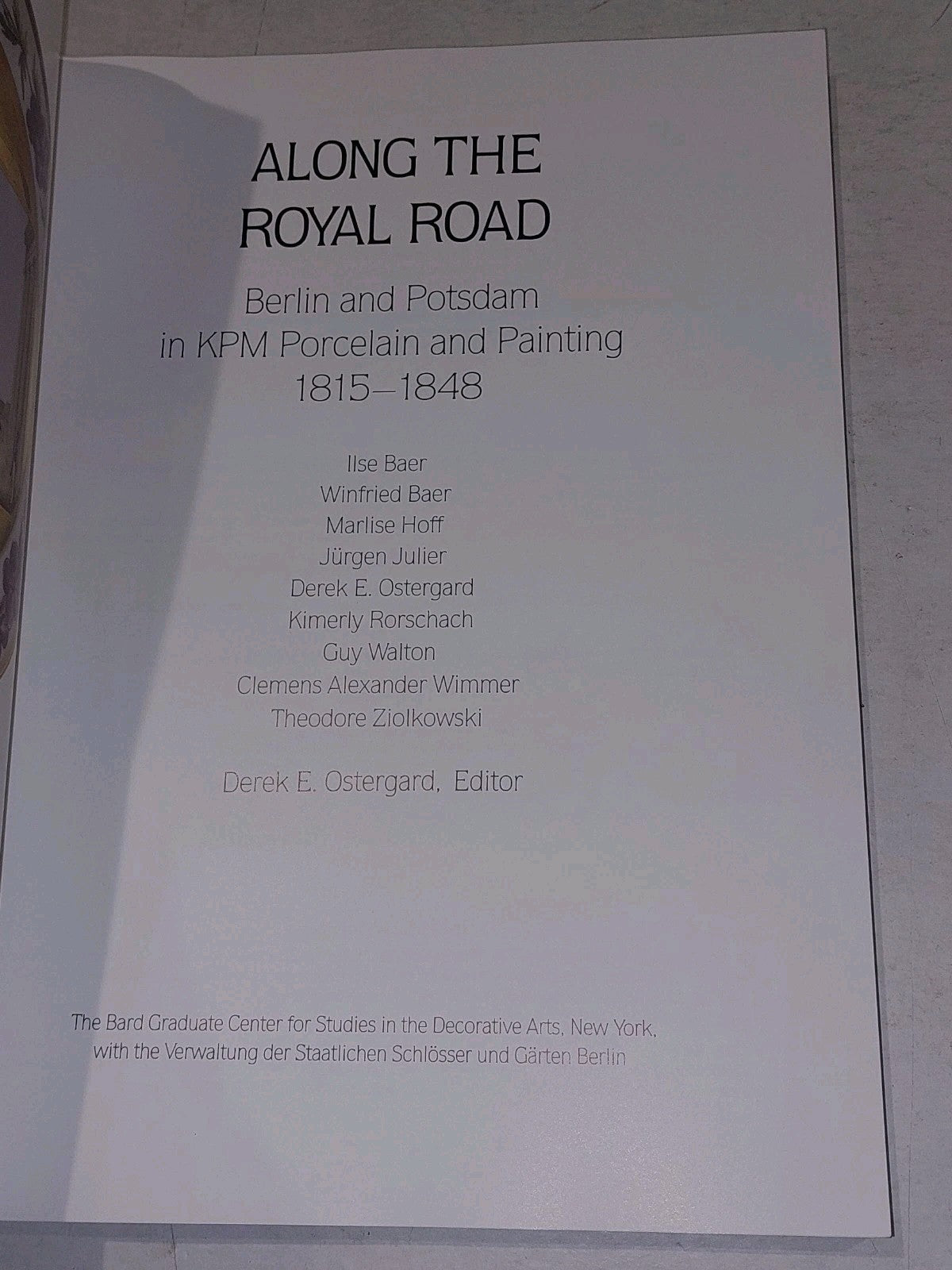 ALONG THE ROYAL ROAD: BERLIN AND POTSDAM IN KPM PORCELAIN By Derek E. Ostergard2