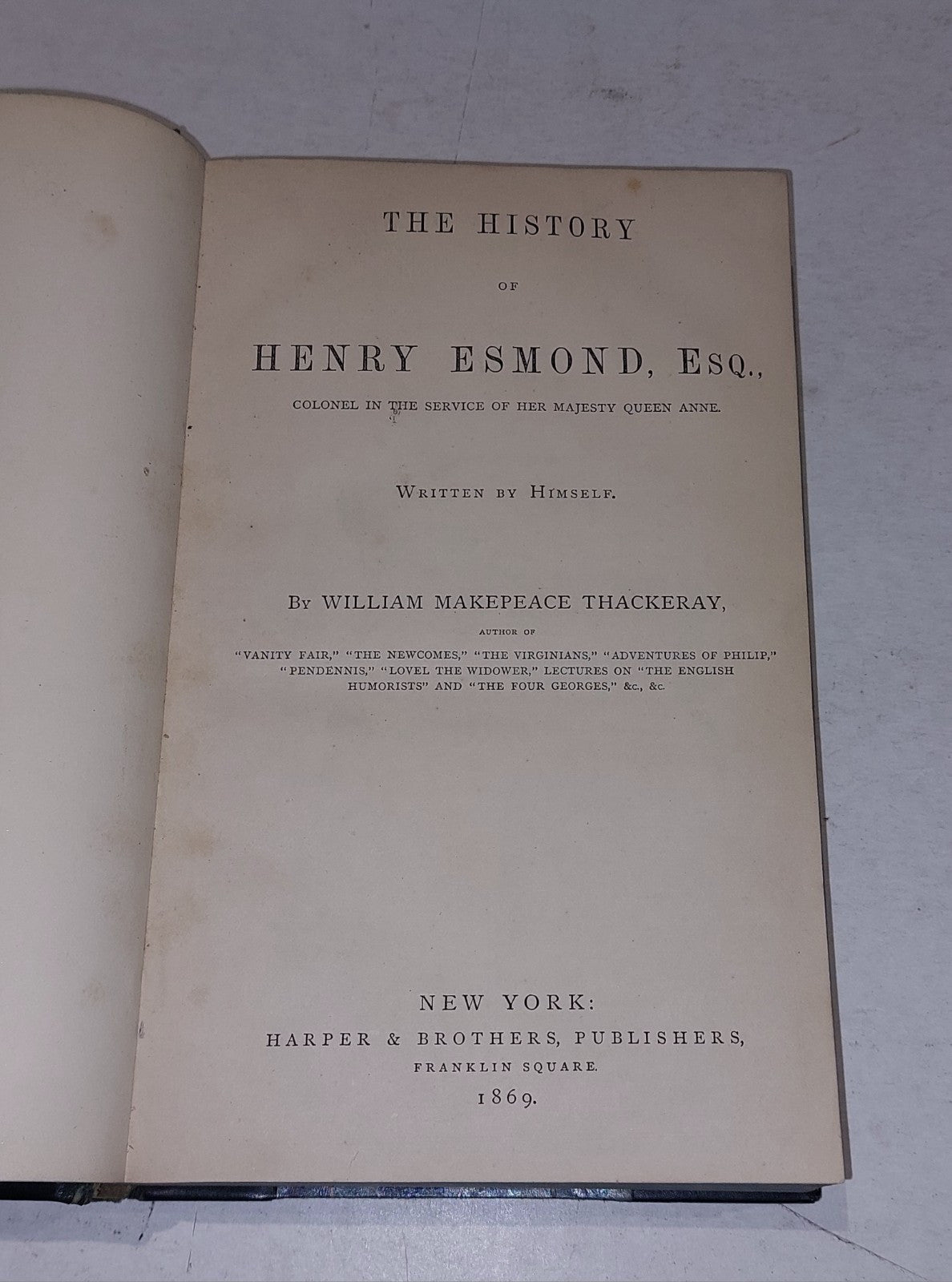 The History Of Henry Esmond & Virginians & Lovel By William Thackeray 1869, 18703