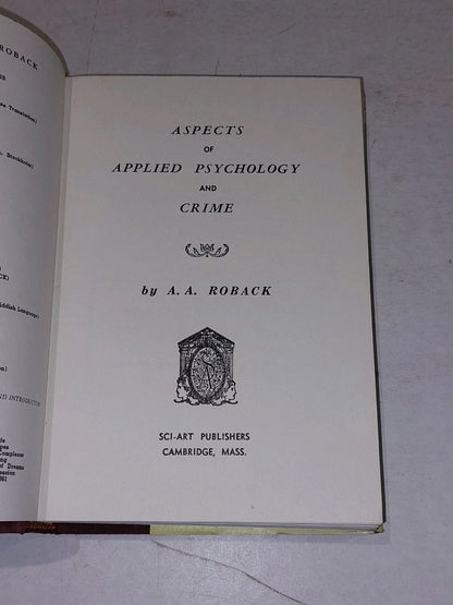 Aspects Of Applied Psychology And Crime By A A Roback (1964)4