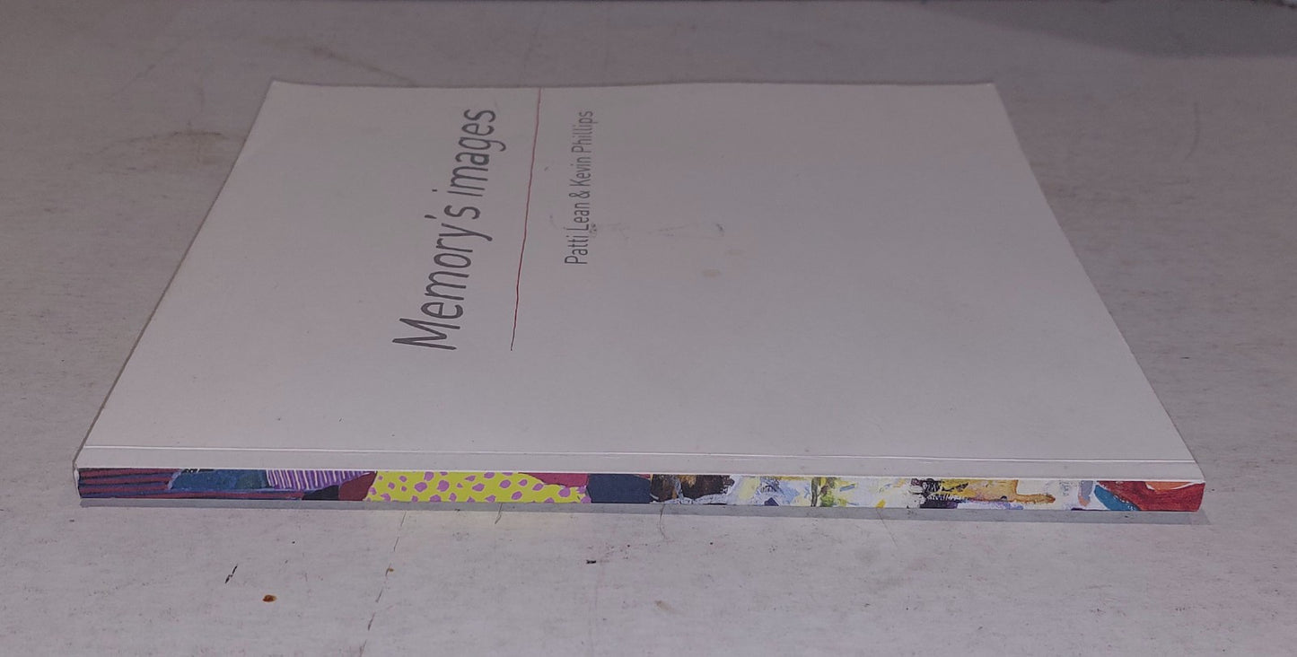 Memory's Images By Patti Lean & Kevin Phillips SIGNED Pb Book1