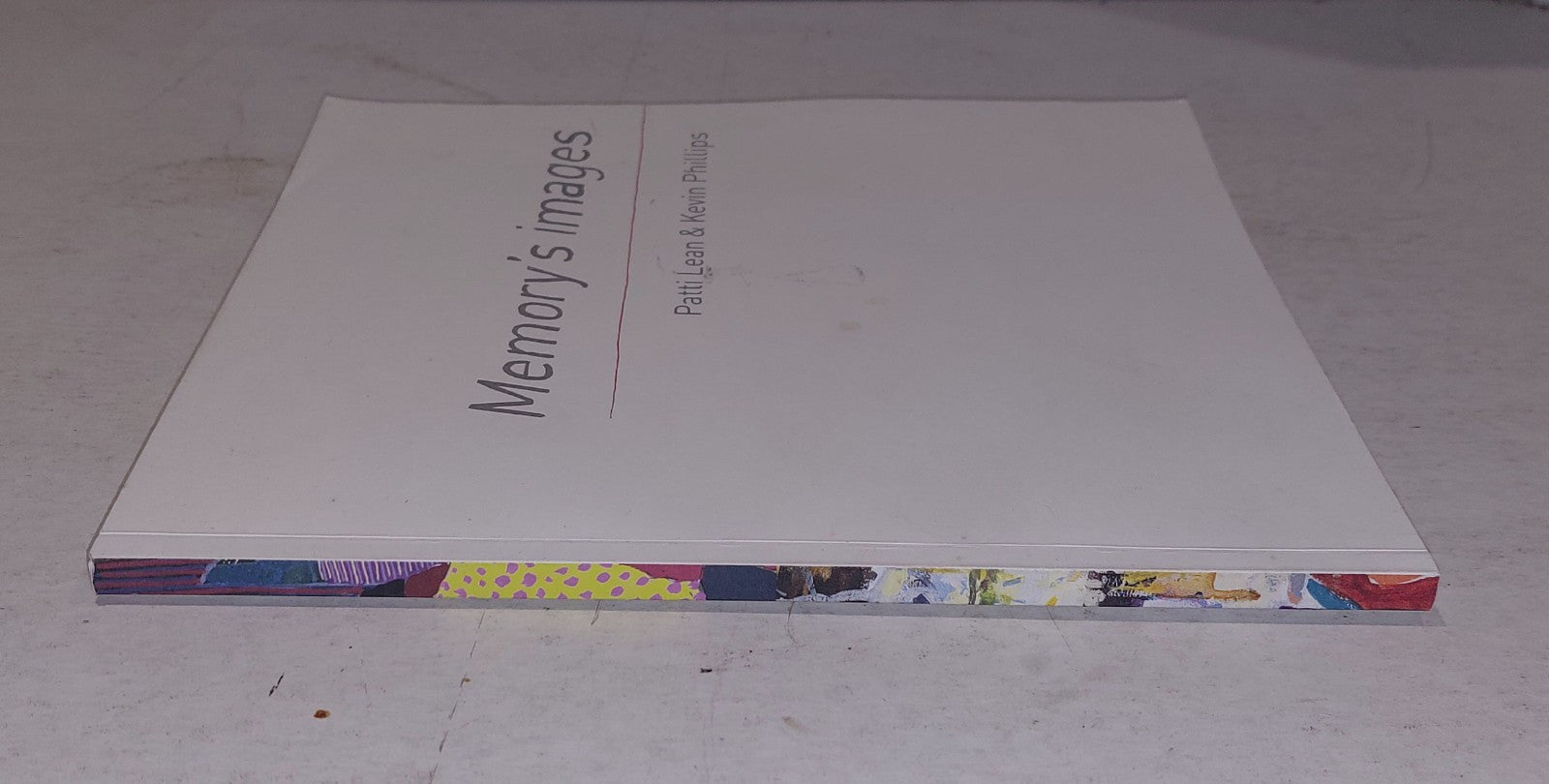 Memory's Images By Patti Lean & Kevin Phillips SIGNED Pb Book1