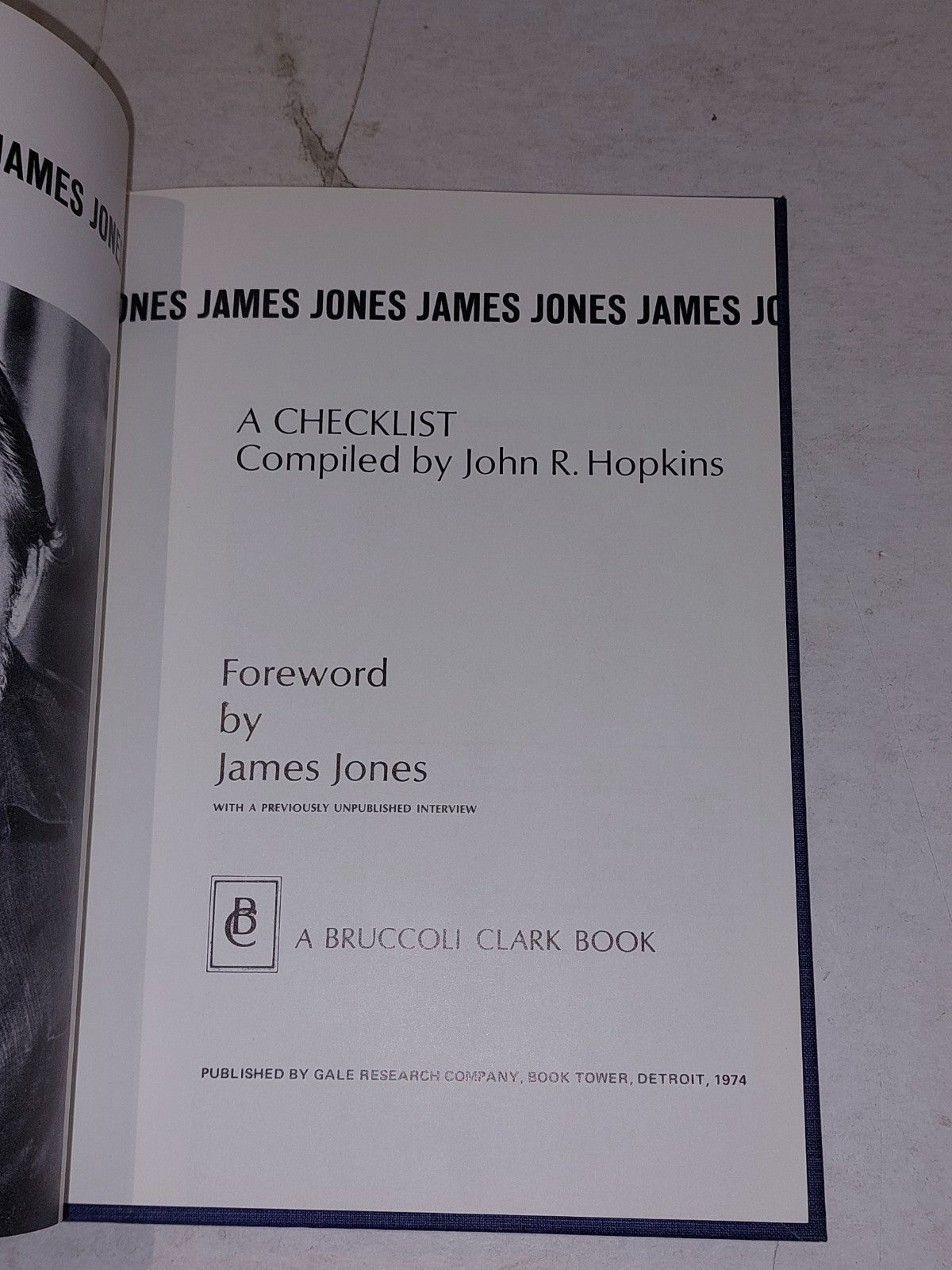 James Jones, A Checklist By John R Hopkins. Hardback 1974. 2